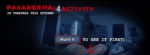 Have Paranormal 4 Activity Debut In Your City