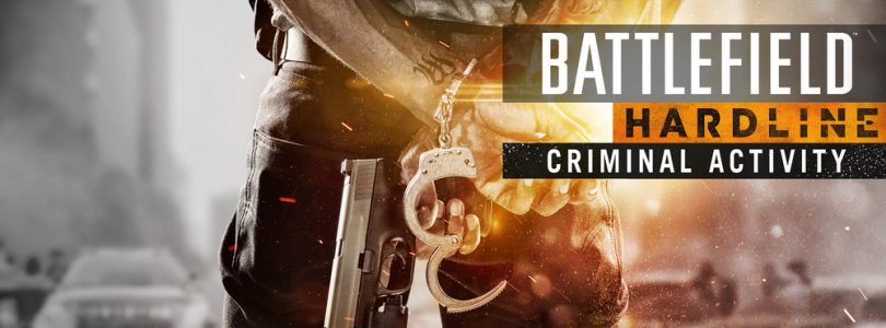 Battlefield Hardline ‘Criminal Activity’ to Add 4 New Maps and Bounty Hunter Mode