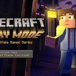 Minecraft: Story Mode – The Last Place You Look Review
