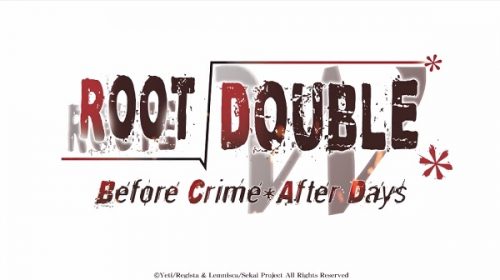 Root Double- Before Crime * After Days- Xtend Edition Localization Kickstarter Launched