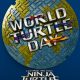 A Happy World Turtle Day from Teenage Mutant Ninja Turtles: Out of the Shadows