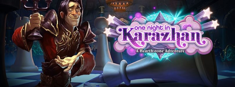 One Night in Karazhan Out Now for Hearthstone