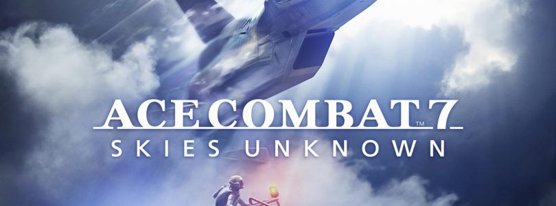 Ace Combat 7: Skies Unknown Confirmed for Xbox One and PC