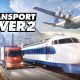 Transport Fever 2 Announced
