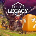 Dice Legacy Review