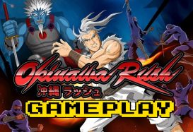 Okinawa Rush 45 Minutes of Gameplay