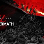 World War Z: Aftermath Review
