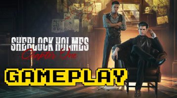 Sherlock Holmes Chapter One First 45 Minutes of Gameplay