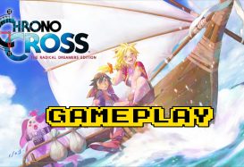 CHRONO CROSS: THE RADICAL DREAMERS EDITION 40 Minutes of Gameplay