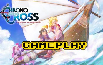 CHRONO CROSS: THE RADICAL DREAMERS EDITION 40 Minutes of Gameplay