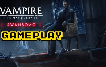 Vampire The Masquerade – Swansong Gameplay