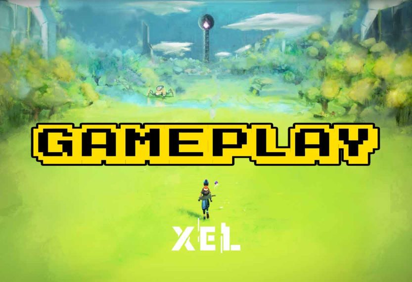 XEL Gameplay