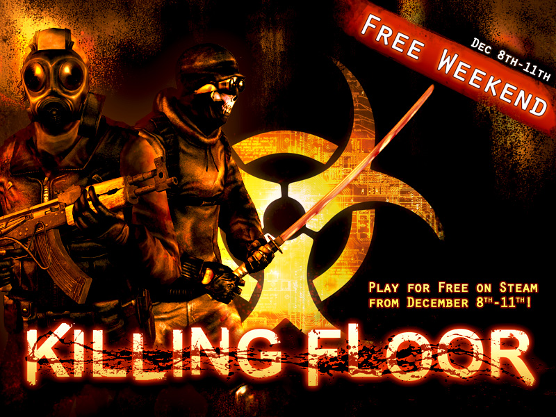Killer Deal On Killing Floor This Weekend (It’s Free!)