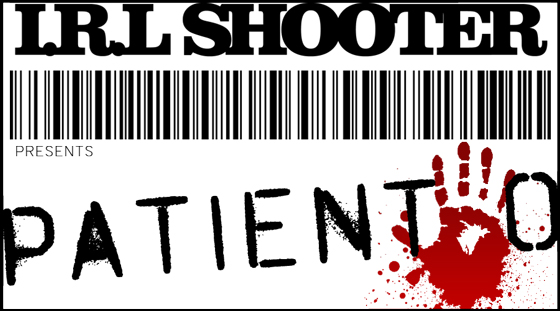 paitent-0-irl-shooter-banner