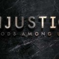 Injustice: Gods Among Us Hands-On Preview