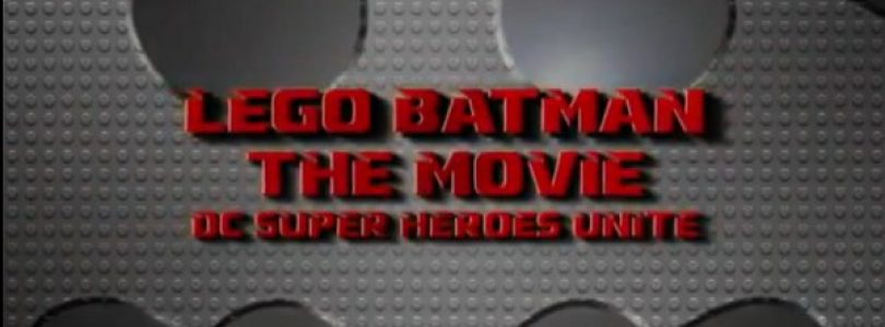 LEGO Batman: The Movie – DC Super Heroes Unite Coming Soon to DVD