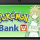 Pokemon Bank Temporarily Removed From Nintendo eShop