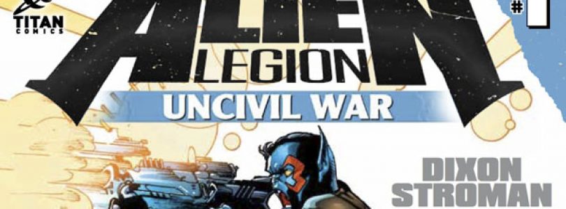 Alien Legion: Uncivil War #1 Review