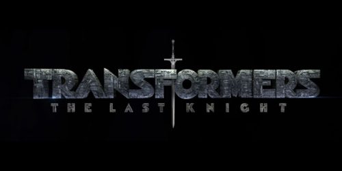 Next Transformers Movie Title Revealed as Transformers: The Last Knight