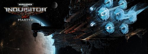 Gory New Trailer Out for Warhammer 40,000: Inquisitor – Martyr