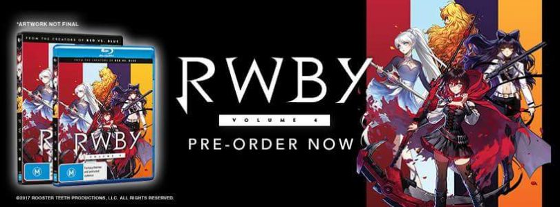 Australian Release of ‘RWBY’ Volume 4 Set for June 8, 2017