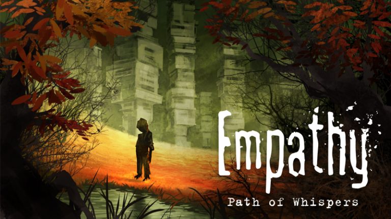Empathy: Path of Whispers Review