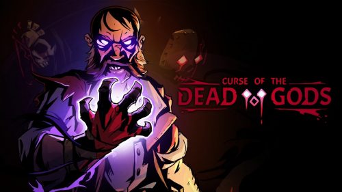 Curse of the Dead Gods Preview