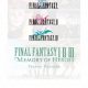 Final Fantasy I * II * III: Memory of Heroes Review