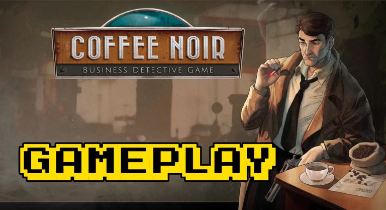 Coffee Noir – Business Detective Game First 40 Minutes of Gameplay