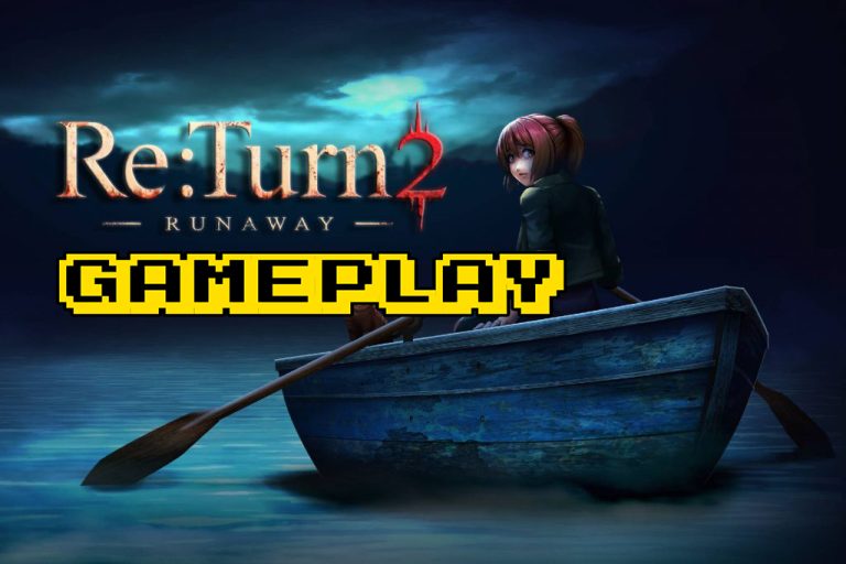 Re:Turn 2 – Runaway First 30 Minutes of Gameplay
