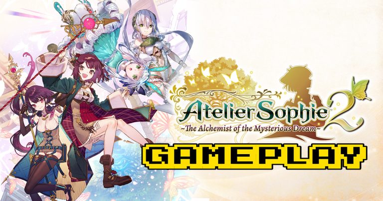 Atelier Sophie 2 The Alchemist of the Mysterious Dream Fist 2.5 Hours of Gameplay