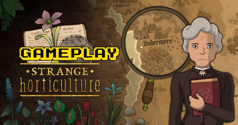 Strange Horticulture First 45 Minutes Of Gameplay