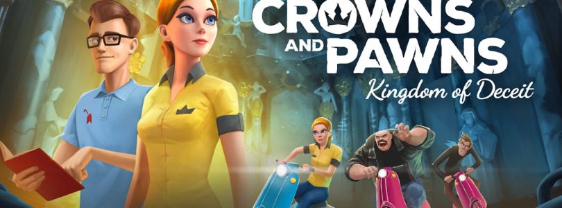 Crowns and Pawns: Kingdom of Deceit Review