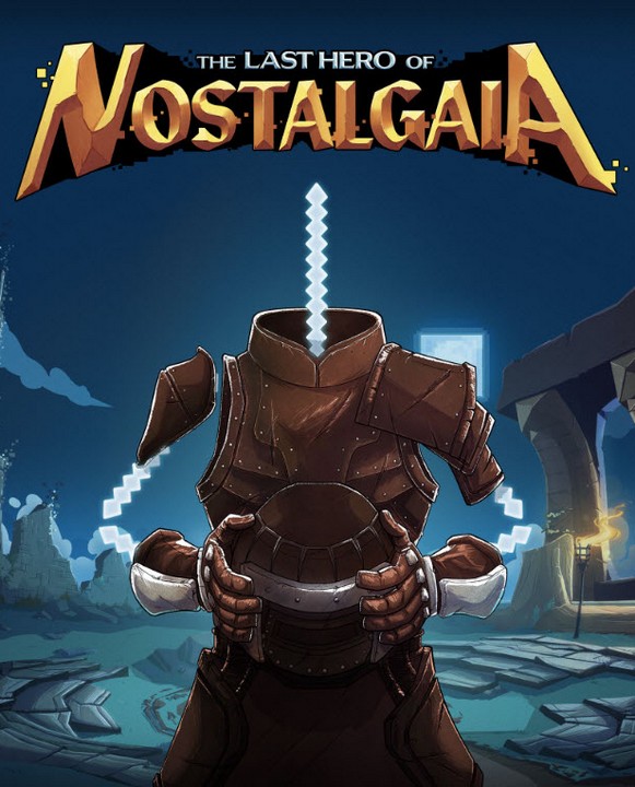 The Last Hero of Nostalgaia Review