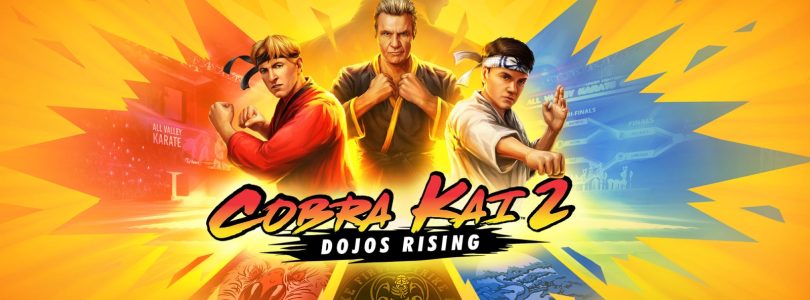 Cobra Kai 2: Dojos Rising Review