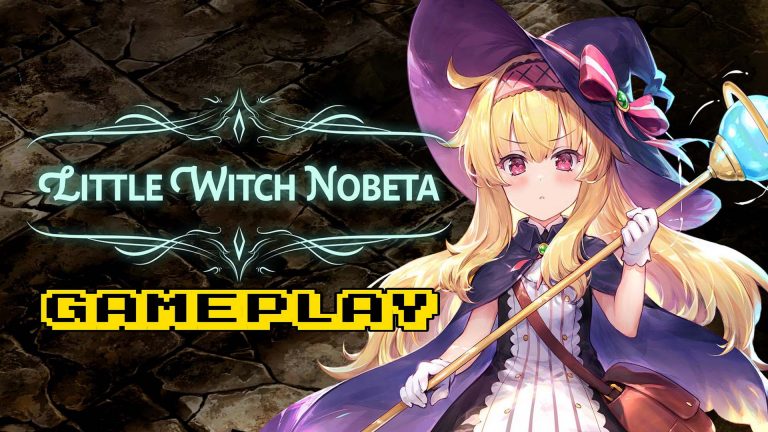 Little Witch Nobeta – Gameplay
