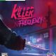Killer Frequency Review