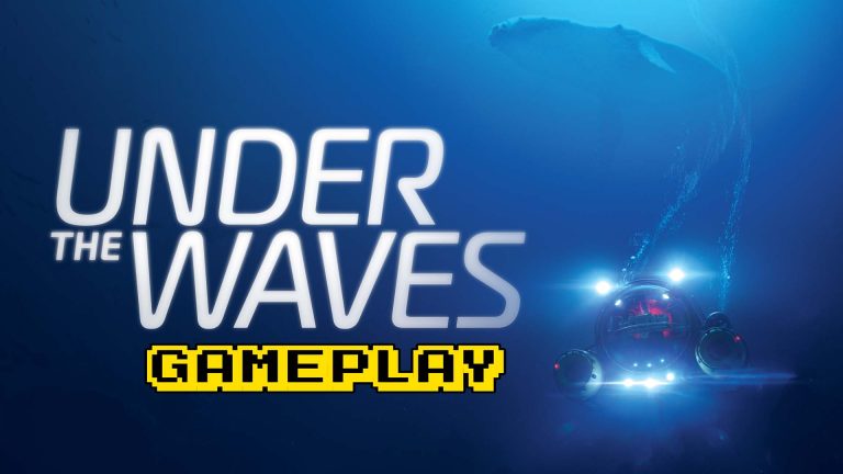 Under The Waves – Gameplay