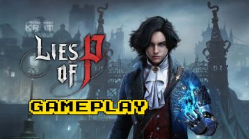 Lies of P – Gameplay