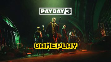 PAYDAY 3 – Gameplay