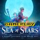 Sea of Stars – Gameplay
