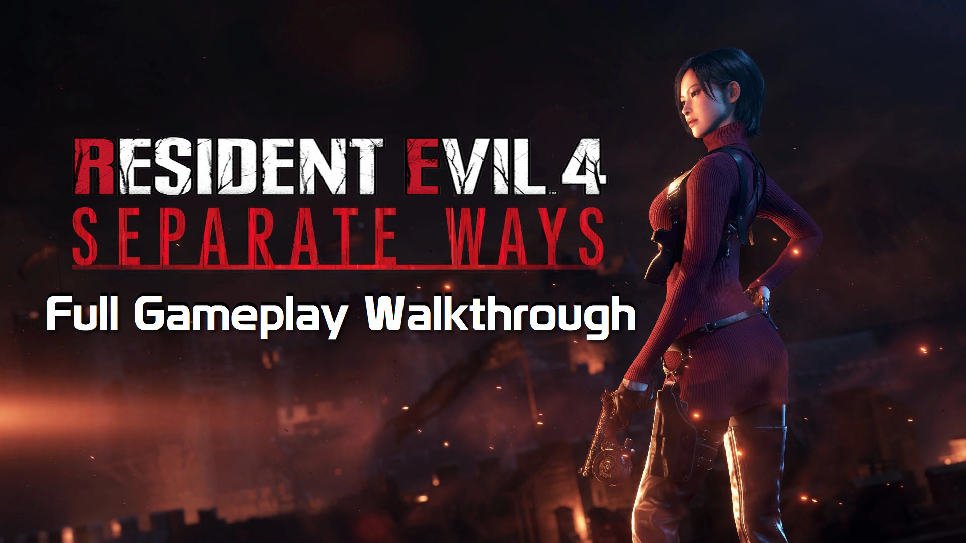 Resident Evil 4 Separate Ways DLC, starring Ada Wong, DLC Out Next