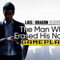 Like a Dragon Gaiden: The Man Who Erased His Name – Gameplay