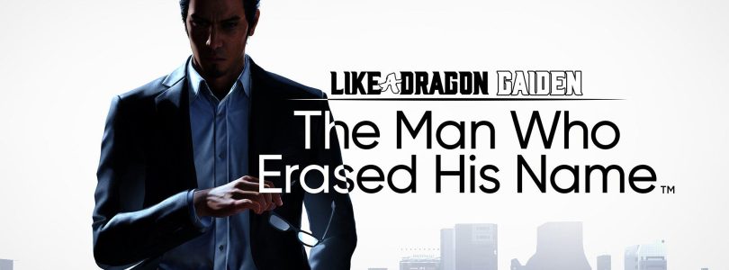 Like a Dragon Gaiden: The Man Who Erased His Name Review