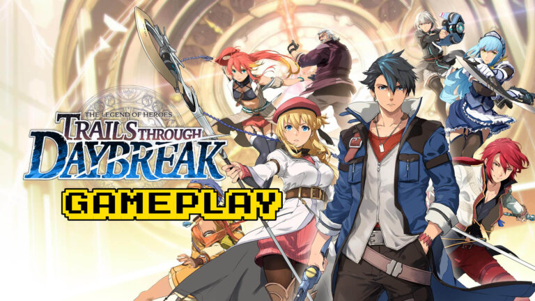 The Legend of Heroes: Trails through Daybreak – Gameplay