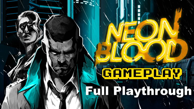 Neon Blood – Gameplay