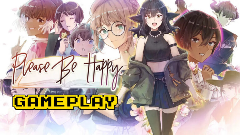 Please Be Happy – Gameplay