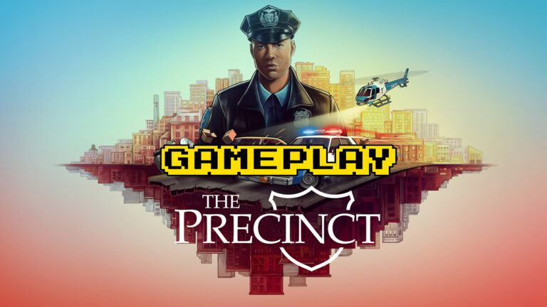 The Precinct – Gameplay