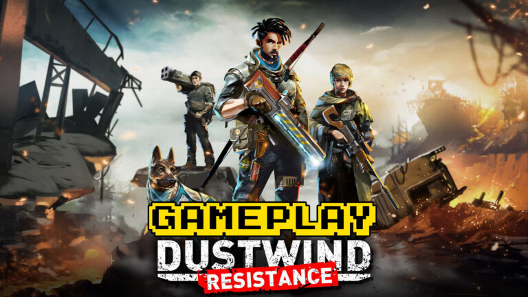 Dustwind: Resistance – Gameplay
