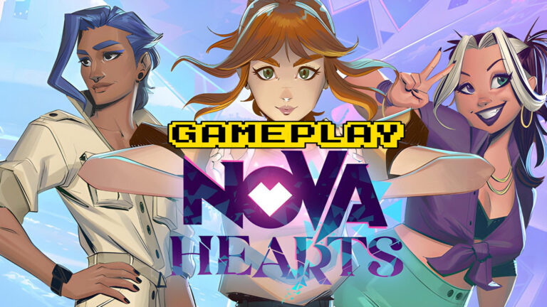 Nova Hearts – Gameplay